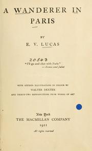 Cover of: A wanderer in Paris by E. V. Lucas