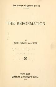 Cover of: The reformation by Williston Walker