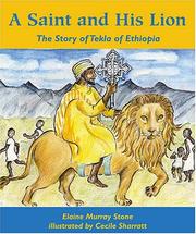 Cover of: A Saint and His Lion: The Story of Tekla of Ethiopia