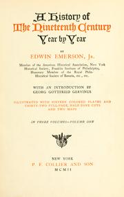 A history of the nineteenth century, year by year by Edwin Emerson
