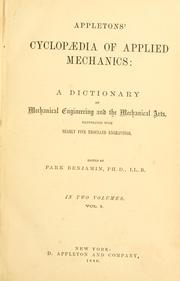 Cover of: Appletons' cyclopaedia of applied mechanics by Ed. by Park Benjamin.