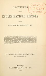 Cover of: Lectures on the ecclesiastical history of the first and second centuries
