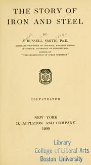 Cover of: The story of iron and steel