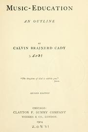 Music-education by Calvin Brainerd Cady