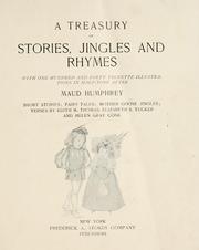 Cover of: A treasury of stories, jingles and rhymes.: With one hundred and forty vignette illustrations in half-tone