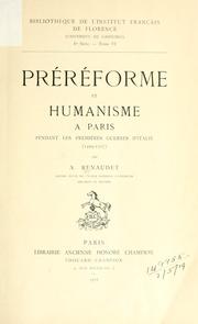 Cover of: Pr©Øer©Øeforme et humanisme ©Ła Paris pendant les premi©Łeres guerres d'Italie (1494-1 by Augustin Renaudet