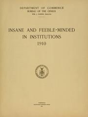Cover of: Insane and feeble-minded in institutions 1910. by United States. Bureau of the Census