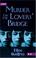 Cover of: Murder on the lovers' bridge