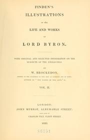 Cover of: Finden's illustrations of the life and works of Lord Byron.: With ... information on the subjects of the engravings