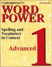 Cover of: Contemporary's Word Power: Advanced 1 : Spelling and Vocabulary