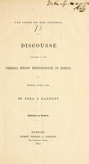Cover of: state of the country.: Discourse preached in the Federal street meetinghouse in Boston, Sunday, June 8, 1856.