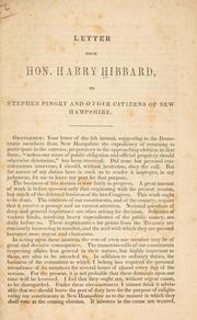 Cover of: Letter from Hon. Harry Hibbard, to Stephen Pingry and other citizens of New Hampshire.