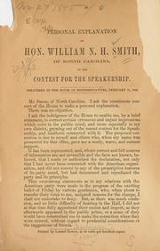 Cover of: Personal explanation of Hon. William N. H. Smith, of North Carolina, on the contest for speakership. by William Nathan Harrell Smith