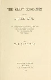 Cover of: The great schoolmen of the middle ages. by W. J. Townsend