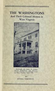 Cover of: The Washingtons and their colonial homes in West Virginia