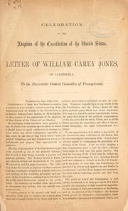 Cover of: Celebration of the adoption of the Constitution of the United States. by Jones, William Carey