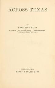 Cover of: Across Texas by Edward Sylvester Ellis