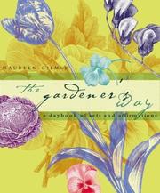 Cover of: The Gardener's Way : A Daybook of Acts and Affirmations