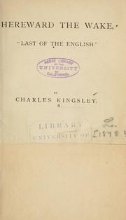 Cover of: Hereward the wake by Charles Kingsley