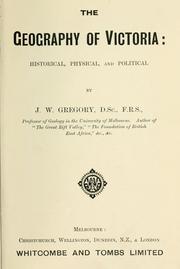 Cover of: The geography of Victoria: historical, physical, and political