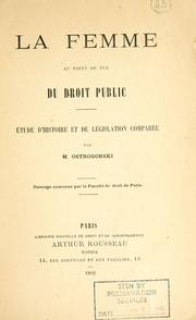 Cover of: La femme au point de vue du droit public by Ostrogorski, M.