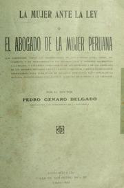 Cover of: La mujer ante la ley by Pedro Genaro Delgado