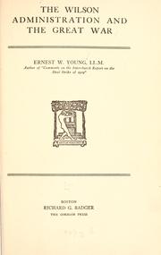 Cover of: Wilson administration and the great war