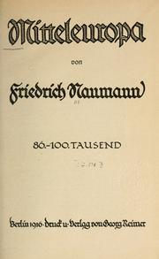 Cover of: Mitteleuropa. by Friedrich Naumann