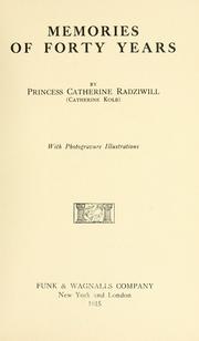 Cover of: Memories of forty years by Catherine Radziwiłł