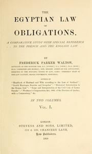 Cover of: Egyptian law of obligations.: A comparative study with special reference to the French and the English law