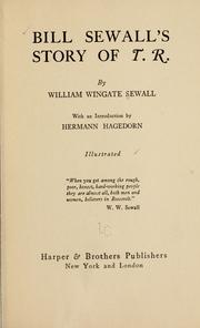 Cover of: Bill Sewall's story of T.R. by William Wingate Sewall