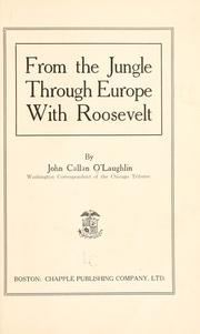 Cover of: From the jungle through Europe with Roosevelt