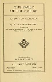 Cover of: The eagle of the empire: a story of Waterloo