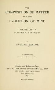 Cover of: composition of matter and the evolution of mind: immortality a scientific certainty