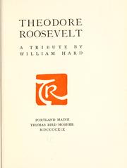 Cover of: Theodore Roosevelt: a tribute