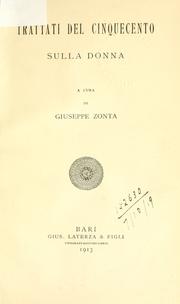 Cover of: Trattati del Cinquecento sulla donna.