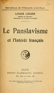 Cover of: Le panslavisme et l'int©Øer©Đet franc©ʻca by Leger, Louis