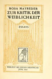 Cover of: Zur Kritik der Weiblichkeit by Mayreder, Rosa Obermayer Frau