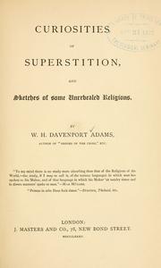Cover of: Curiosities of superstition, and sketches of some unrevealed religions