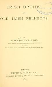 Cover of: Irish druids and old Irish religions.