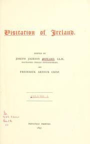 Visitation of Ireland by Joseph Jackson Howard, Frederick Arthur Crisp, Joseph J. Howard