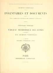 Cover of: Inventaire sommaire et tableau m©Øethodique des fonds conserv©Øes aux Archives nationale