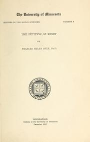 Cover of: The petition of right by Relf, Frances Helen