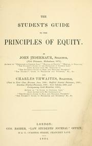 The student's guide to the principles of equity by John Indermaur
