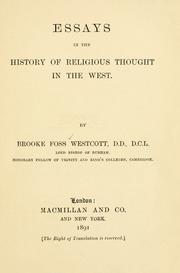 Cover of: Essays in the history of religious thought in the West. by Brooke Foss Westcott