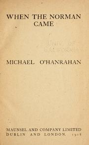 When the Norman came by O'Hanrahan, Michael