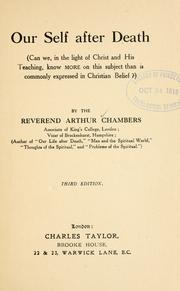 Cover of: Our self after death by Chambers, Arthur