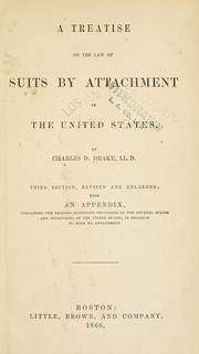 Cover of: A treatise on the law of suits by attachment in the United States