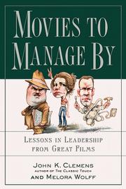 Cover of: Movies to manage by by Clemens, John