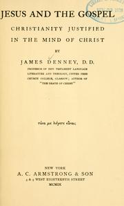 Cover of: Jesus and the gospel by James Denney